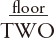 floor TWO